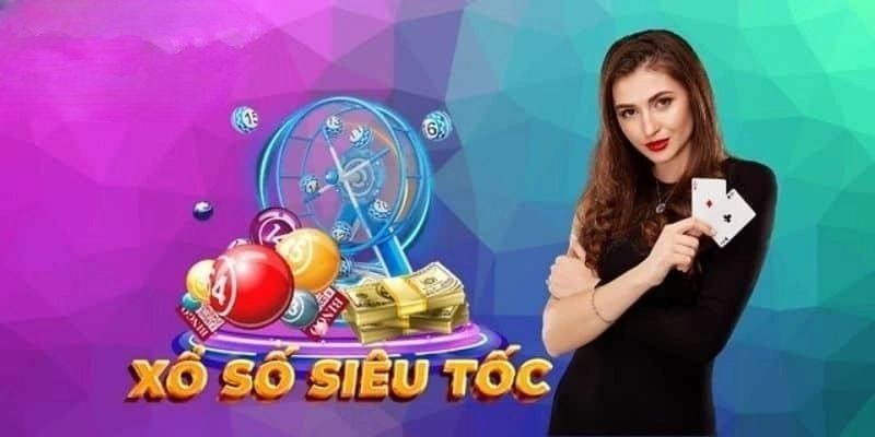 Đa dạng phòng cược khi tham gia xổ số siêu tốc